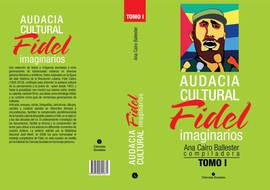 audacia-cultural-fidel-imaginarios-tomos-i-y-ii