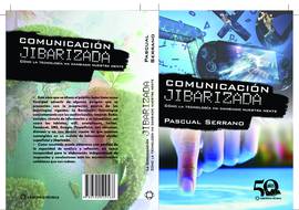 comunicacion-jibarizada-como-la-tecnologia-ha-cambiado-nuestras-mentes