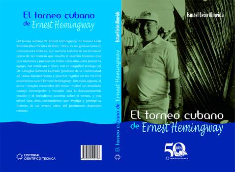 El torneo cubano Ernest Hemingway el-torneo-cubano-ernest-hemingway