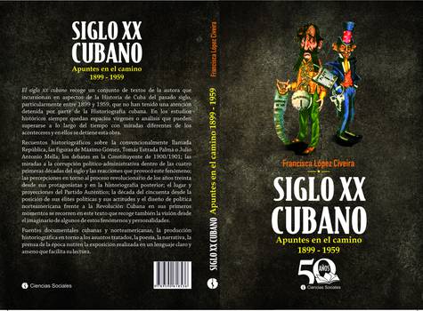 Siglo XX cubano. Apuntes en el camino siglo-xx-cubano-apuntes-en-el-camino